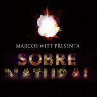 Sobrenatural von Marcos Witt