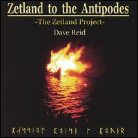 Zetland to the Antipodes von Dave Reid