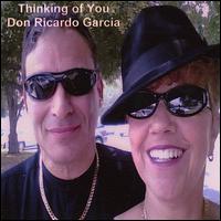 Thinking of You von Don Ricardo Garcia