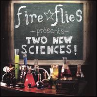 Two New Sciences von Fire Flies