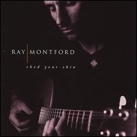 Shed Your Skin von Ray Montford