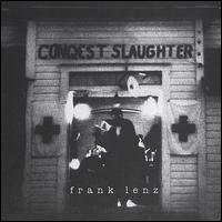 Conquest Slaughter von Frank Lenz