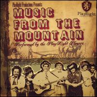 Music From the Mountain von Playright Players