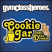 Cookie Jar von Gym Class Heroes