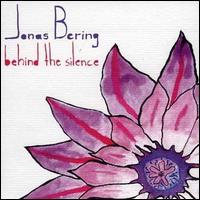 Behind This Silence [Single] von Jonas Bering