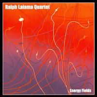 Energy Fields von Ralph Lalama