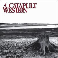 Catapult Western von A Catapult Western