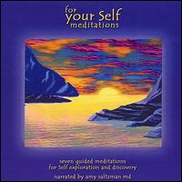 For Your Self: Meditations [3CD] von Amy Salzman