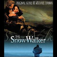 Snow Walker von Mychael Danna