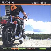 Loud Pipes (Save Lives) von Prydein