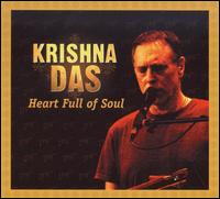 Heart Full of Soul von Krishna Das