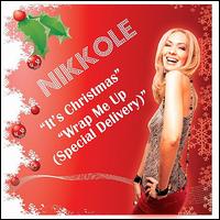 It's Christmas/Wrap Me Up von Nikkole