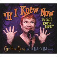 If I Knew Now (What I Knew Then) von Cynthia Crane