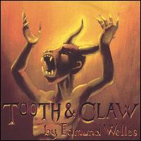 Tooth & Claw von Edmund Welles