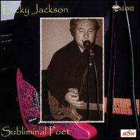 Subliminal Poet von Lucky Jackson