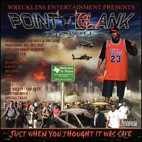 Just When You Thought It Was Safe von Point Blank