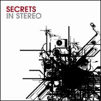 Secrets in Stereo von Secrets in Stereo