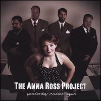 Yesterday Comes Again von Anna Ross