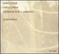 Stephane Furic Leibovici: Jugendstil von Chris Speed