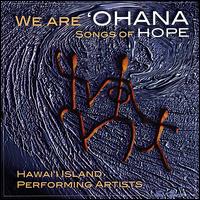 We Are`Ohana: Songs of Hope von Kumanu