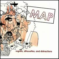 Regrets, Silhouettes, And Distractions von Map