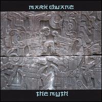 Myth von Mark Dwane