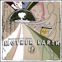 Mother Earth von $trick9 and the Truth