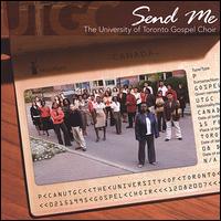 Send Me von University of Toronto Gospel Choir