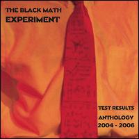 Test Results: Anthology 2004-2006 von The Black Math Experiment