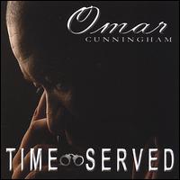 Time Served von Omar Cunningham