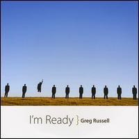 I'm Ready von Greg Russell