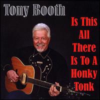 Is This All There Is to a Honky Tonk? von Tony Booth