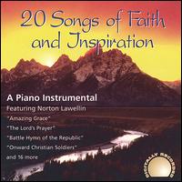 20 Songs of Faith and Inspiration von Norton Lawellin