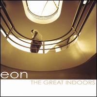 Great Indoors von Eon