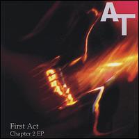 First Act, Chapter 2 von At