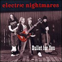 Bullet for You von Electric Nightmares