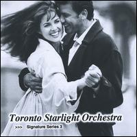 Signature Series 3 von Toronto Starlight Orchestra