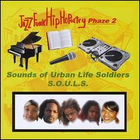 Jazz Funk Hip HoPoetry, Phaze 2 von Sounds of Urban Life Soldiers