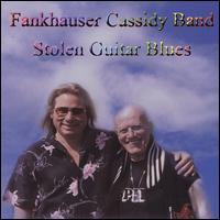 Stolen Guitar Blues von Fankhauser/Cassidy Band