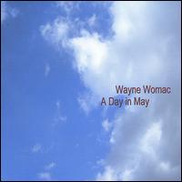 Day in May von Wayne Womac