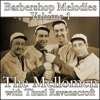 Barbershop Melodies, Vol. 1 von Mellomen