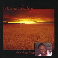 It's My Season von Elaine Hudson