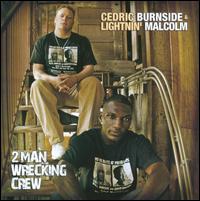 2 Man Wrecking Crew von Cedric Burnside