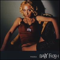 Baby Fresh von Maria