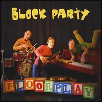 Block Party von Floorplay