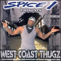 West Coast Thugs von Spice 1