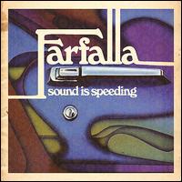 Sound Is Speeding von Farfalla