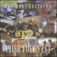 Irish Folk Fest von The Dady Brothers