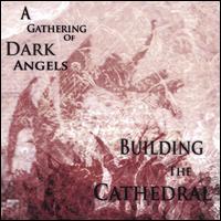 Gathering of Dark Angels von Building the Cathedral