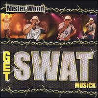 Get Swat von Mr. Wood